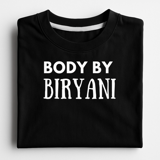 Black t-shirt with 'BODY BY BIRYANI' text on a white background